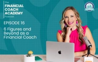 6 Figures and Beyond as a Financial Coach