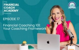 Financial Coaching 101: Your Coaching Framework