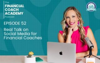 Real Talk on Social Media for Financial Coaches