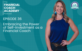 Self-Investment as a Financial Coach