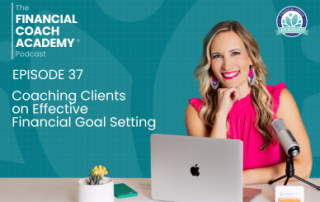 Coaching Clients on Effective Financial Goal Setting