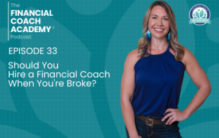 hire a financial coach when you're broke