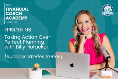 Taking Action Over Perfect Planning with Billy Hofacker