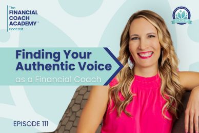 Finding Your Authentic Voice as a Financial Coach