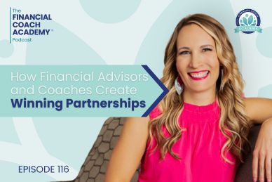 How Financial Advisors and Coaches Create Winning Partnerships
