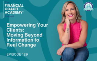 Empowering Your Clients: Moving Beyond Information to Real Change