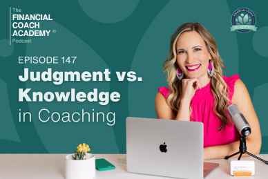 Judgment vs. Knowledge in Coaching